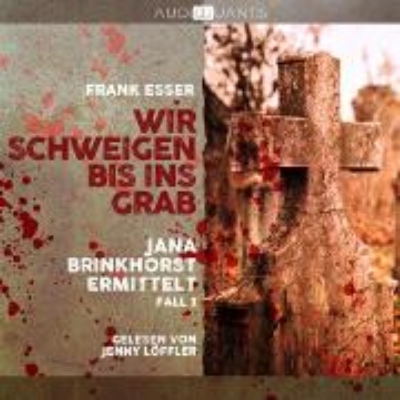 Bild von Wir schweigen bis ins Grab (Audio Download)