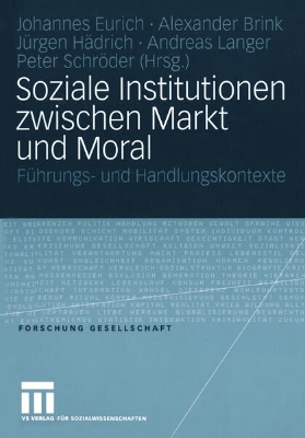 Bild von Soziale Institutionen zwischen Markt und Moral (eBook)