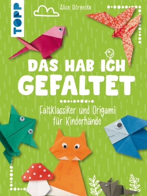 Bild von Das hab ich gefaltet (eBook)