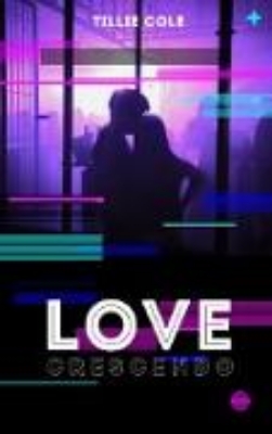 Bild von Love crescendo (eBook)