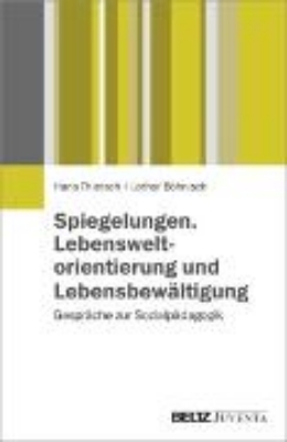 Bild von Spiegelungen. Lebensweltorientierung und Lebensbewältigung (eBook)