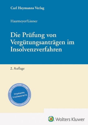 Bild von Die Prüfung von Vergütungsanträgen im Insolvenzverfahren