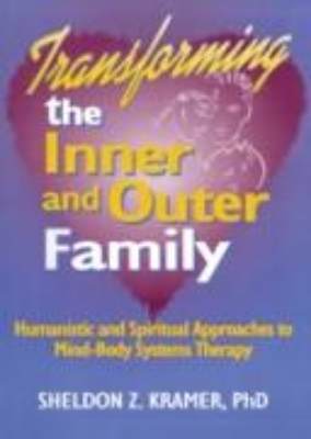 Bild von Transforming the Inner and Outer Family (eBook)