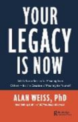 Bild von Your Legacy is Now (eBook)