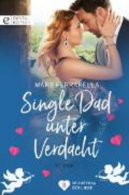 Bild zu Single Dad unter Verdacht (eBook)