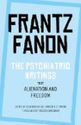 Bild von The Psychiatric Writings from Alienation and Freedom (eBook)