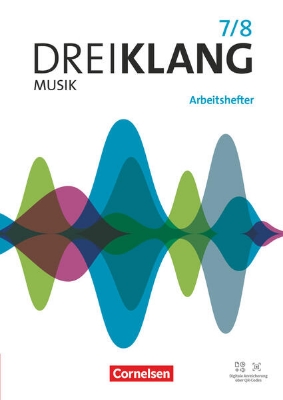 Bild zu Dreiklang, Sekundarstufe I - Östliche Bundesländer und Berlin - Ausgabe 2022, Band 7/8, Arbeitshefter zum Schulbuch