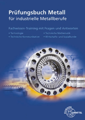 Bild von Prüfungsbuch Metall für industrielle Metallberufe