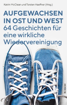 Bild von Aufgewachsen in Ost und West (eBook)