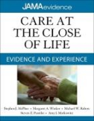 Bild zu Care at the Close of Life: Evidence and Experience