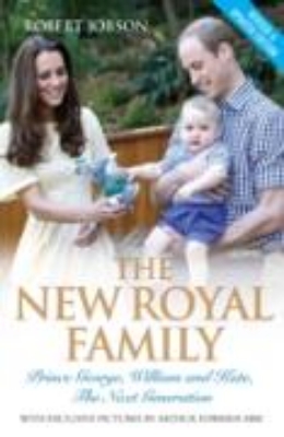 Bild von The New Royal Family - Prince George, William and Kate: The Next Generation (eBook)