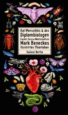 Bild von Kat Menschiks und des Diplom-Biologen Doctor Rerum Medicinalium Mark Beneckes Illustrirtes Thierleben