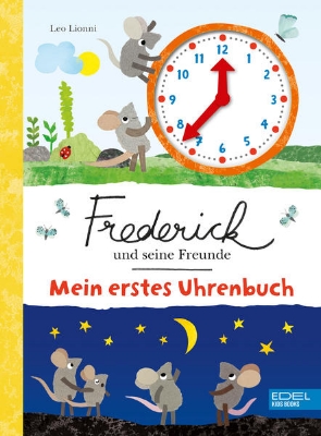 Bild zu Frederick und seine Freunde - Mein erstes Uhrenbuch