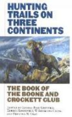 Bild zu Hunting Trails on Three Continents