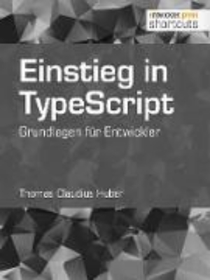 Bild von Einstieg in TypeScript (eBook)