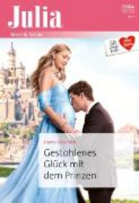 Bild zu Gestohlenes Glück mit dem Prinzen (eBook)