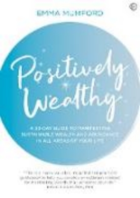 Bild von Positively Wealthy (eBook)