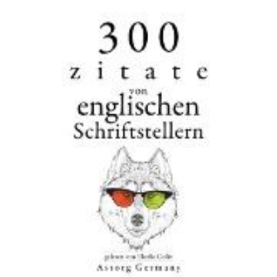 Bild von 300 Zitate von englischen Schriftstellern (Audio Download)