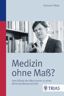 Bild von Medizin ohne Maß? (eBook)