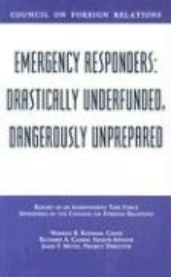 Bild von Emergency Responders: Drastically Underfunded, Dangerously Unprepared