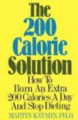 Bild zu The Two Hundred Calorie Solution