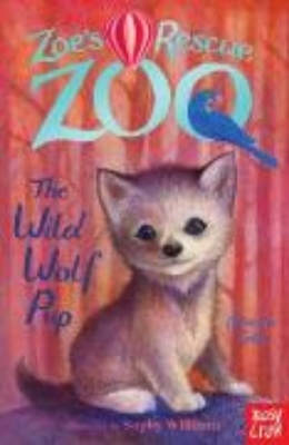 Bild von Zoe's Rescue Zoo: The Wild Wolf Pup (eBook)