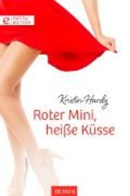 Bild von Roter Mini, heiße Küsse (eBook)