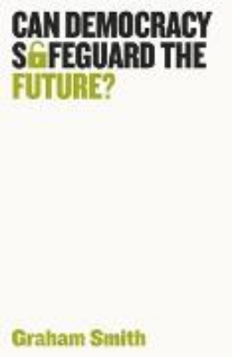 Bild von Can Democracy Safeguard the Future? (eBook)