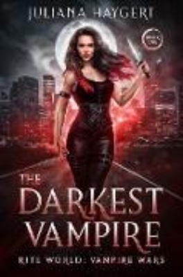 Bild von The Darkest Vampire (Rite World: Vampire Wars, #1) (eBook)