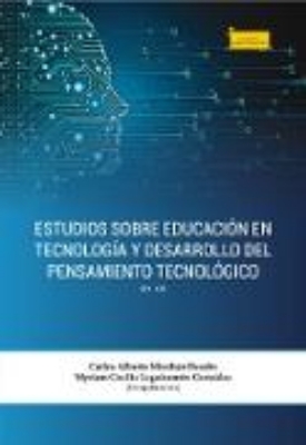 Bild von Estudios sobre educación en tecnología y desarrollo del pensamiento tecnológico (eBook)