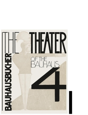 Bild zu The Theater of the Bauhaus