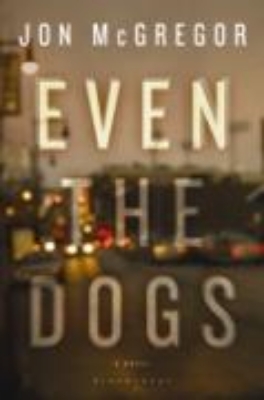 Bild von Even the Dogs (eBook)