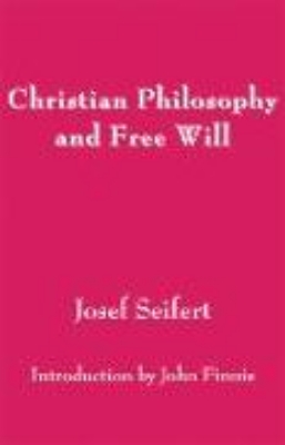 Bild von Christian Philosophy and Free Will