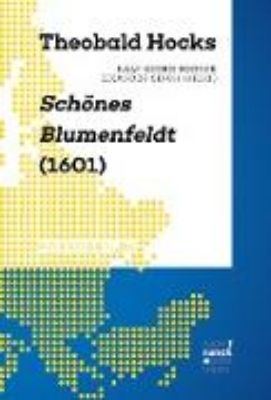 Bild zu Theobald Hocks Schönes Blumenfeldt (1601) (eBook)