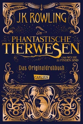 Bild von Phantastische Tierwesen und wo sie zu finden sind: Das Originaldrehbuch