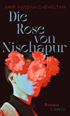 Bild von Die Rose von Nischapur