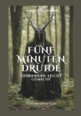 Bild von Der 5 Minuten Druide (eBook)