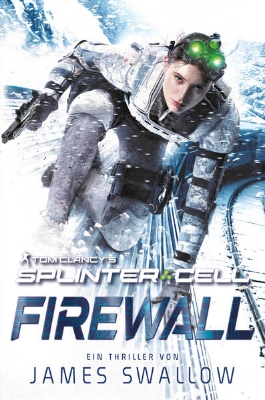 Bild von Tom Clancy's Splinter Cell: Die Firewall (eBook)