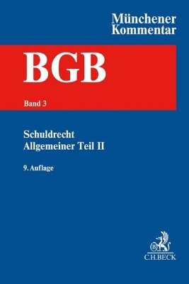 Bild von Münchener Kommentar zum Bürgerlichen Gesetzbuch Bd. 3: Schuldrecht - Allgemeiner Teil II - Fortsetzungskopf. Münchener Kommentar zum Bürgerlichen Gesetzbuch