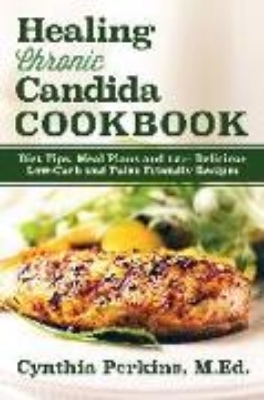 Bild von Healing Chronic Candida Cookbook (eBook)