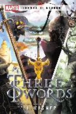 Bild von Three Swords: A Marvel Legends of Asgard Novel