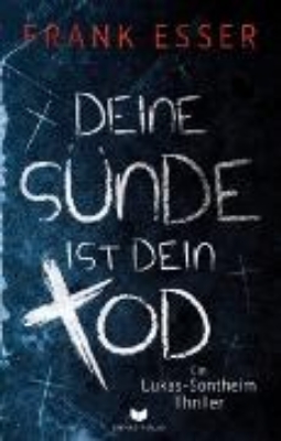 Bild von Deine Sünde ist dein Tod (eBook)