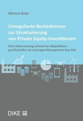 Bild von Unregulierte Rechtsformen zur Strukturierung von Private Equity-Investitionen