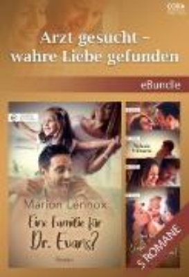 Bild von Arzt gesucht - wahre Liebe gefunden (eBook)