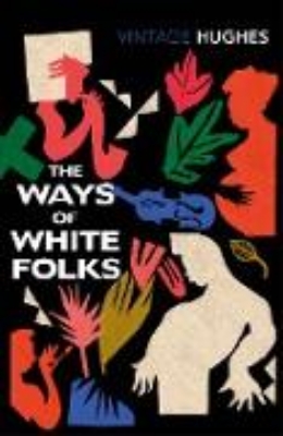 Bild von The Ways of White Folks (eBook)