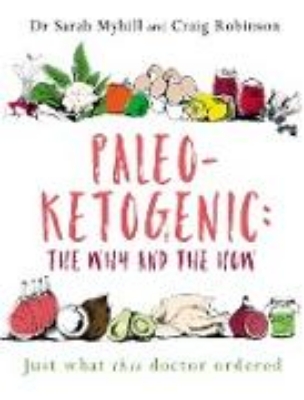 Bild von Paleo-Ketogenic: the Why and the How (eBook)