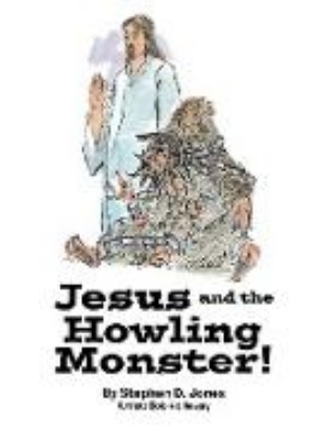 Bild von Jesus and the Howling Monster! (eBook)