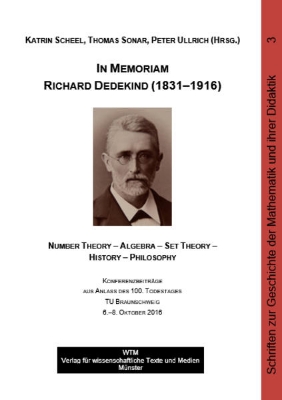 Bild von In Memoriam Richard Dedekind (1831-1916) Number Theory - Algebra - Set Theory - History - Philosophy (eBook)