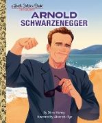 Bild von Arnold Schwarzenegger: A Little Golden Book Biography