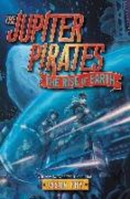 Bild von The Jupiter Pirates #3: The Rise of Earth (eBook)